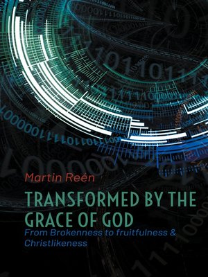 cover image of Transformed by the Grace of God